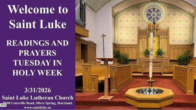 Readings and Prayers - Tuesday in Holy Week