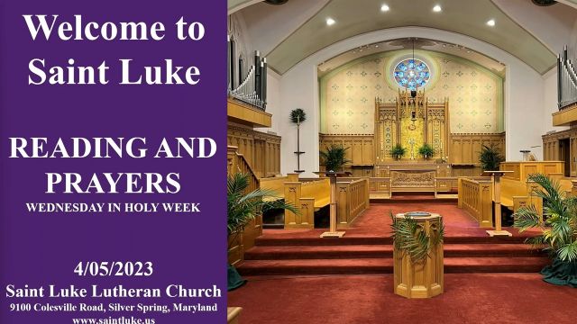 Holy Week - Wednesday Noon Prayers - 4.5.23